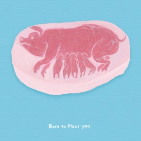 Born to Meat you